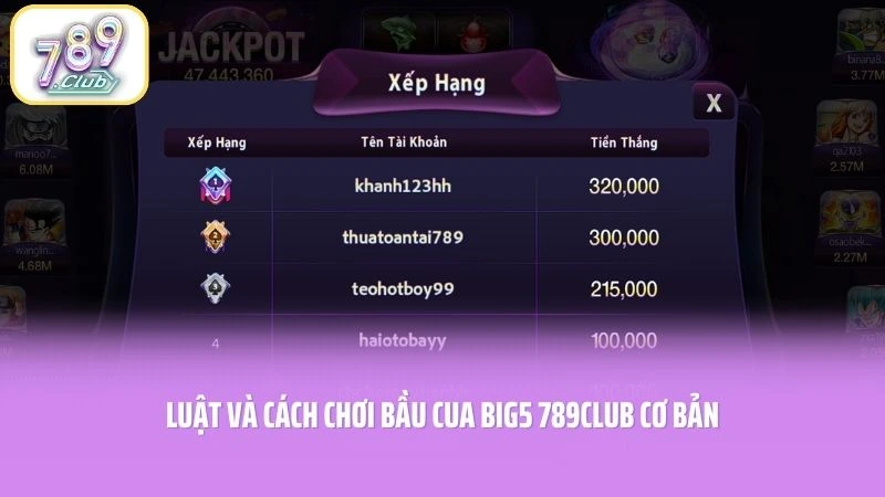 Luật và cách chơi Bầu Cua BIG5 789CLUB cơ bản
