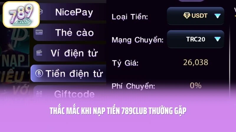 Thắc mắc khi nạp tiền 789CLUB thường gặp